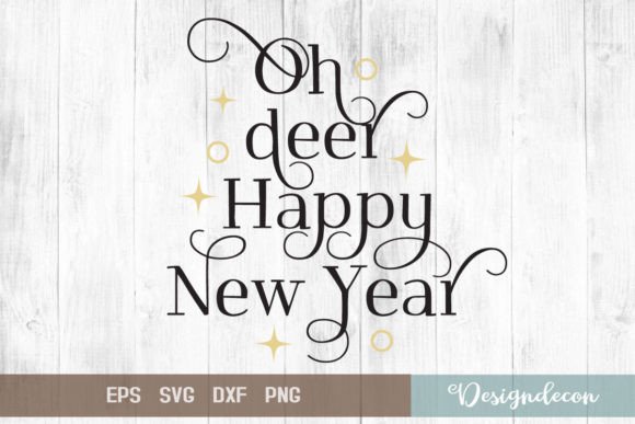 Oh Deer Happy New Year Quote Svg: A Designer’s Review