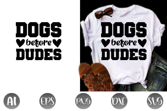 Review: Funny Mom Quote Design, Dogs Before Dude