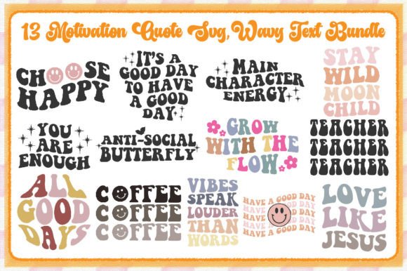Review: Motivation Quote Svg Wavy Text Bundle