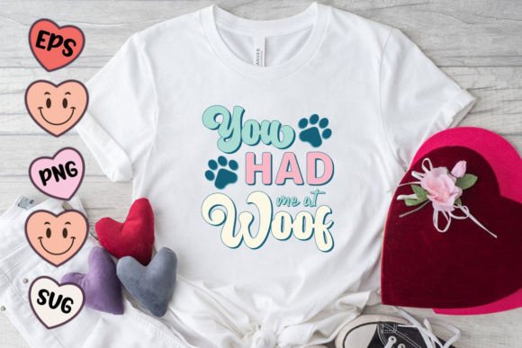 Reviewing Had Me at Woof Dog Quote SVG PNG